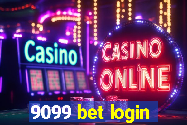 9099 bet login